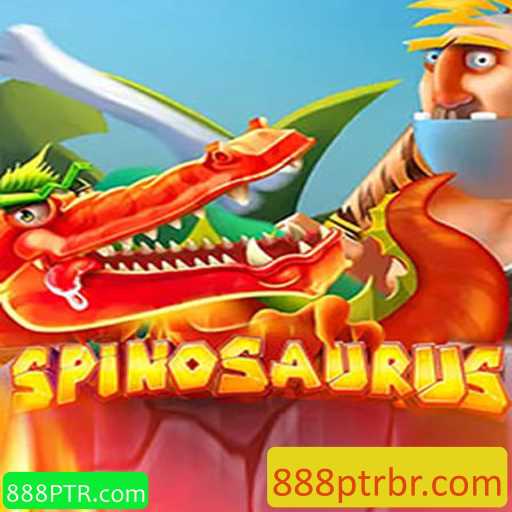 Explorando o Fascinante Mundo de Spinosaurus: O Novo Jogo de Estratégia de 888PTR.com